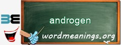 WordMeaning blackboard for androgen